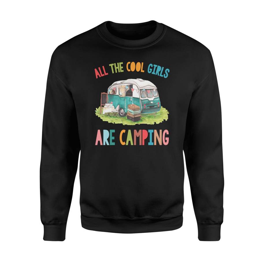 Camp Shirts quote All The Cool Girl Are Camping Sweater - QTS46 PQB
