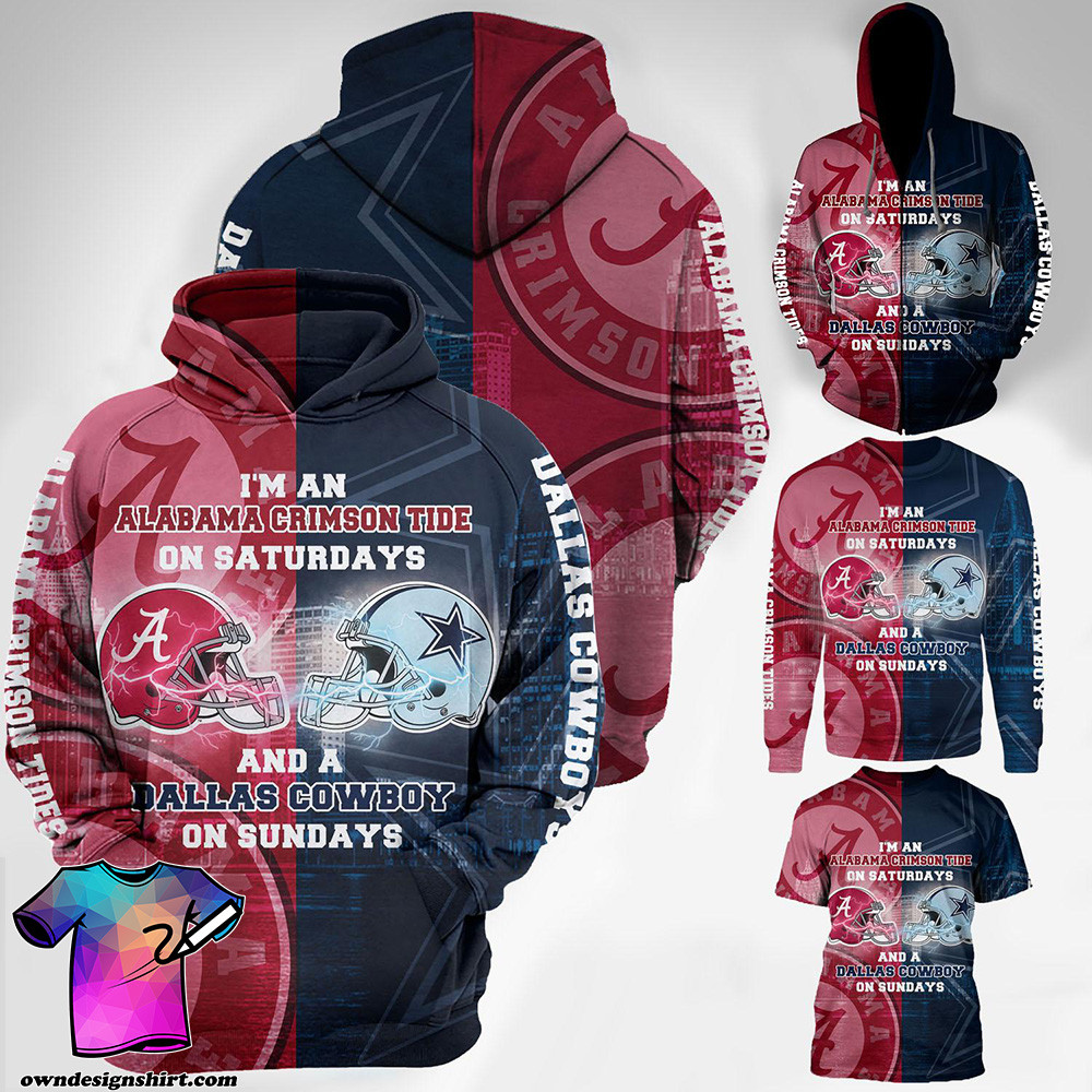 I?M An Alabama Crimson Tide On Saturdays And A Dallas Cowboys On Sundays T-57 Unisex 3D Hoodie Gift For Fans