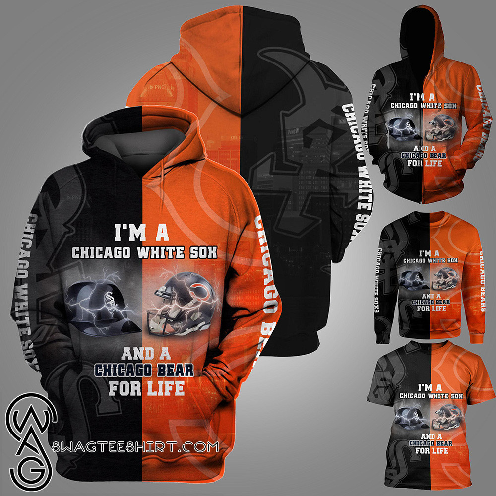 I?M A Chicago White Sox And A Chicago Bears For Life 53 Unisex 3D Hoodie Gift For Fans