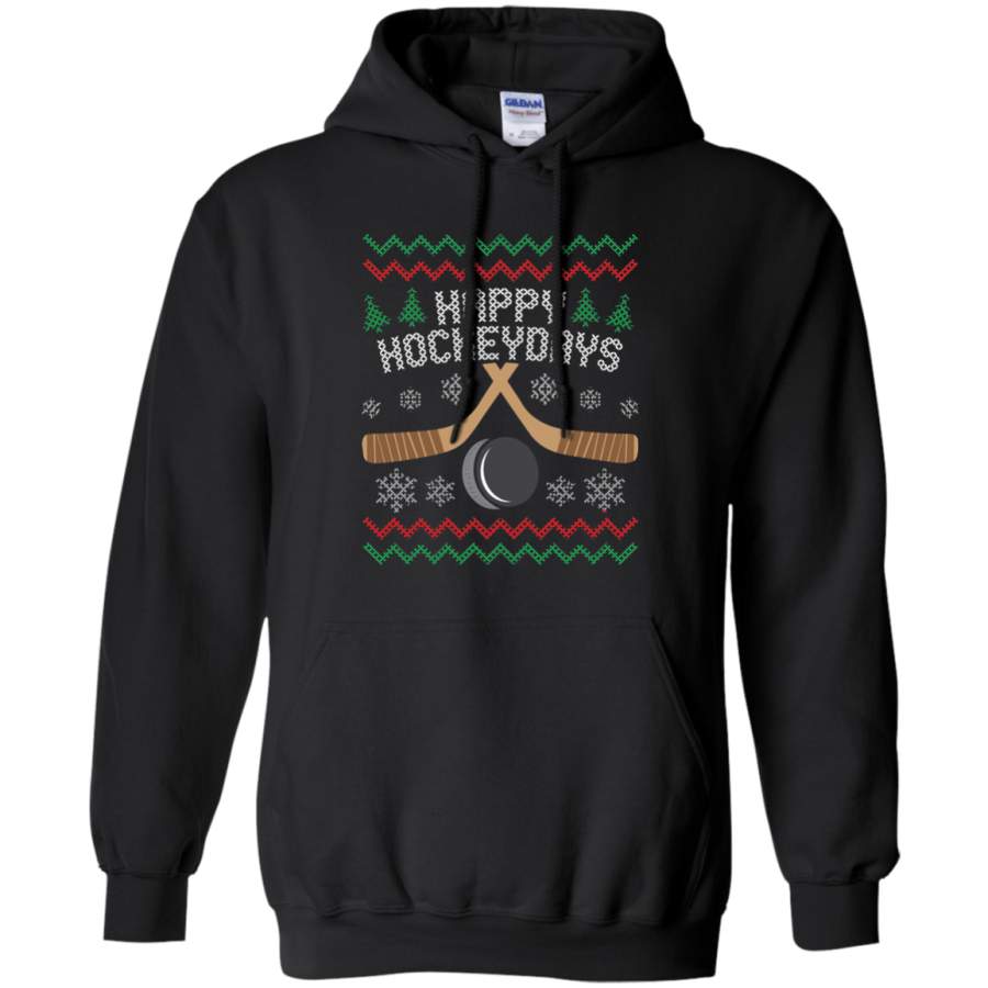 Happy Hockeydays T-Shirt Ugly Christmas Sweater Hockey Shirt G185 Gildan Pullover Hoodie 8 oz.