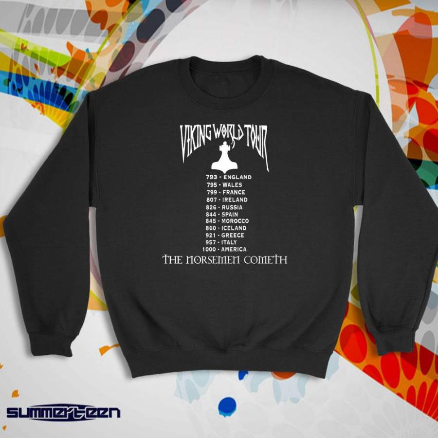 Viking World Tour  Funny  Norse History Thor Odin Norway Pillage Women’S Sweatshirt