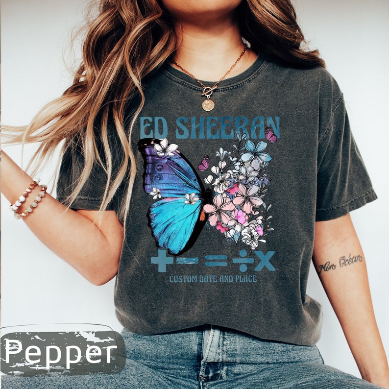 Ed Tour Butterfly Comfort Colors Shirt, Butterfly Equals Tour Shirt, Custom Mathematics Tour Shirt, Country Music Shirt, Sheerious Gift