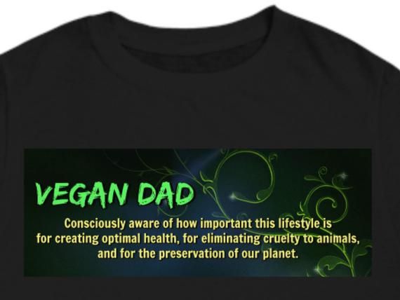 Vegan Dad Inspirational T Shirt Lifestyle Vegetables Health Animal Lovers Environmenalist Father Gift