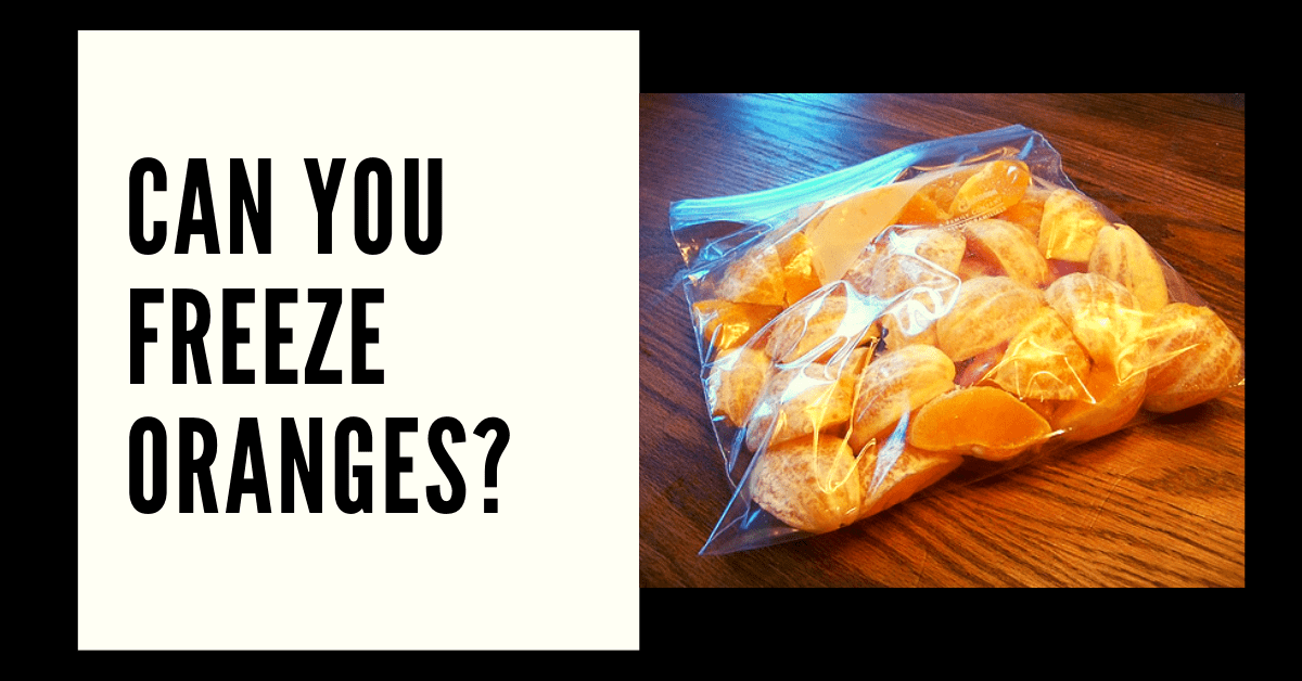 Can you Freeze Oranges?