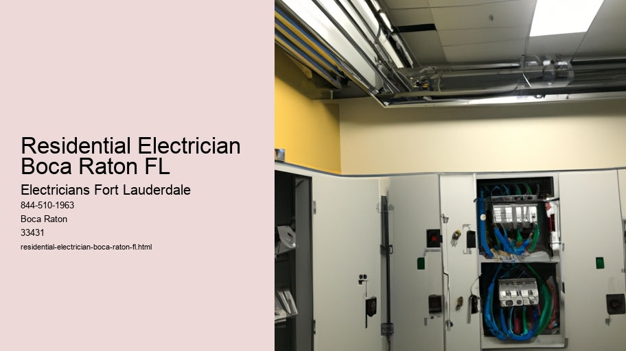 Residential Electrician Boca Raton FL