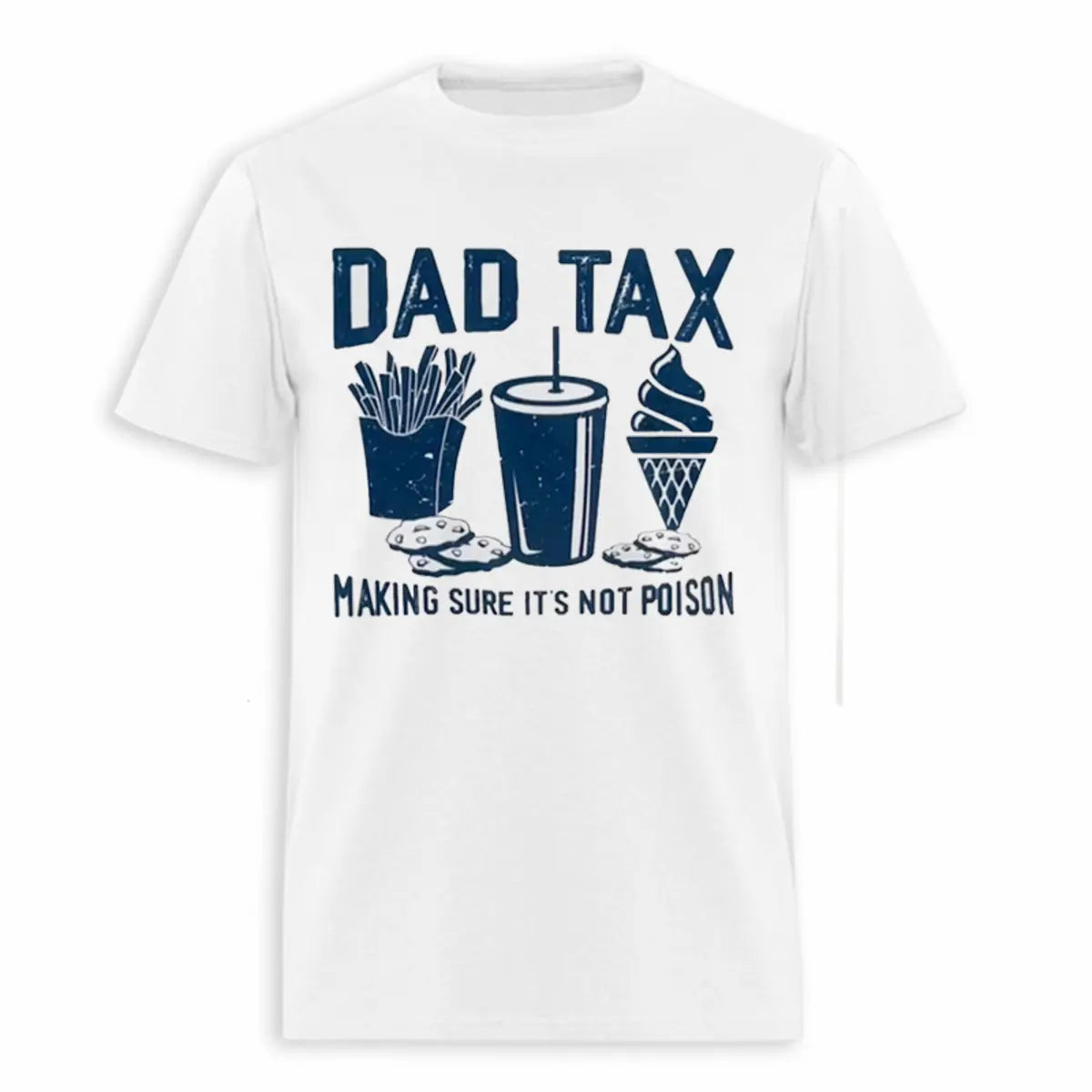 Dad Tax Food Tester T-Shirt, Funny W …