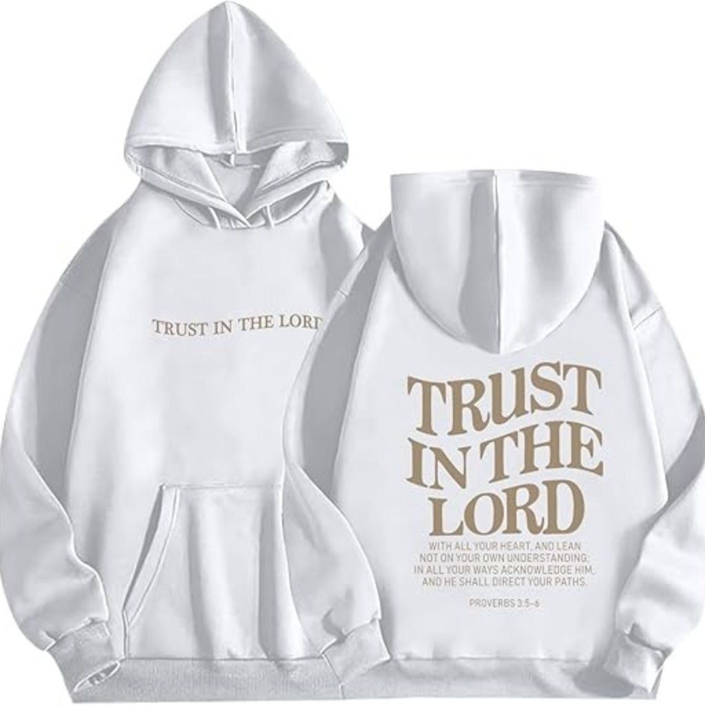 Trust In The Lord Graphic Hoodies Ch &hellip;