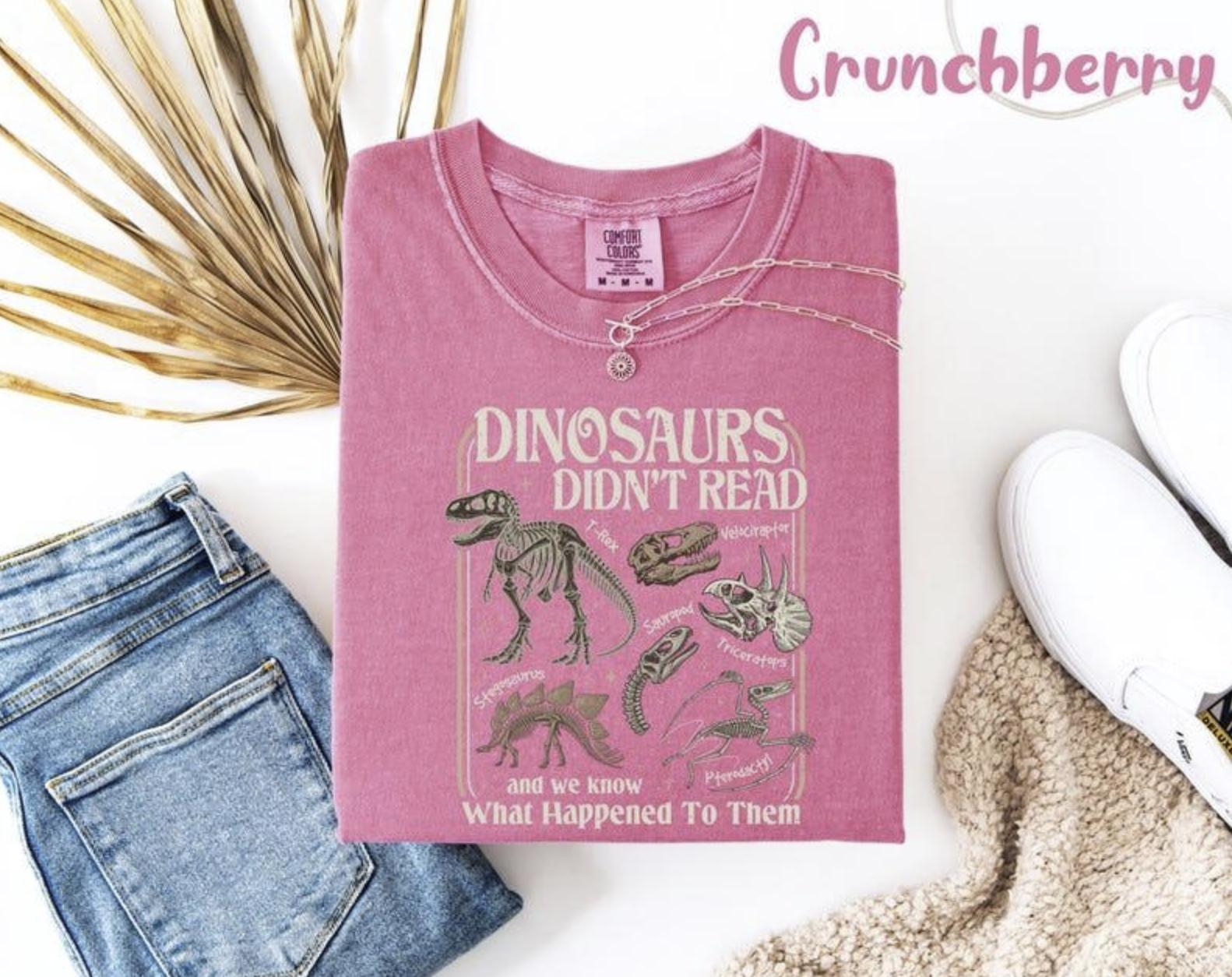 Comfort Colors Dinosaurs Didn’ &hellip;
