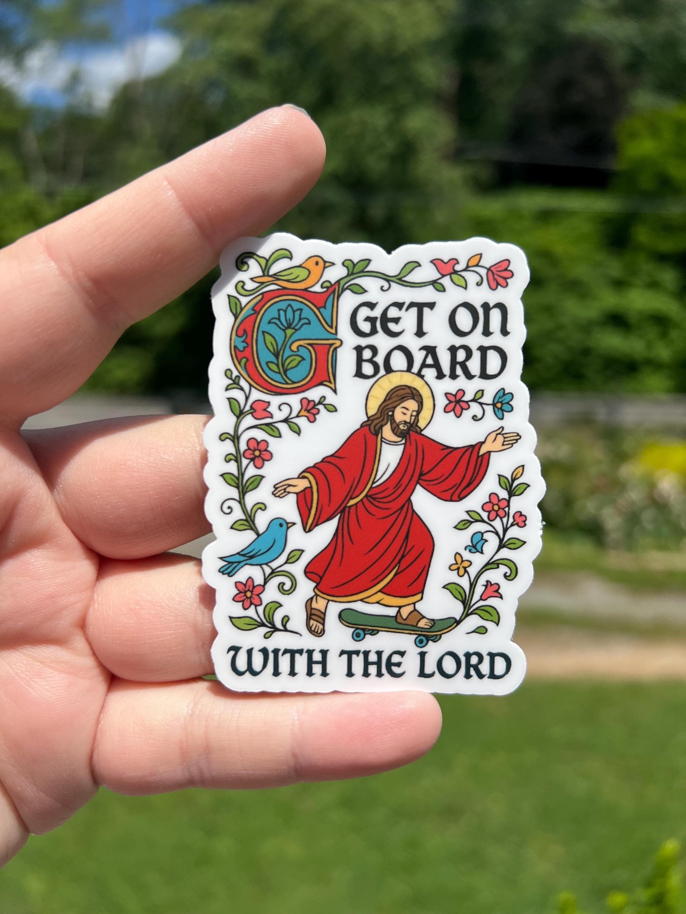Get on board with the Lord sticker, …