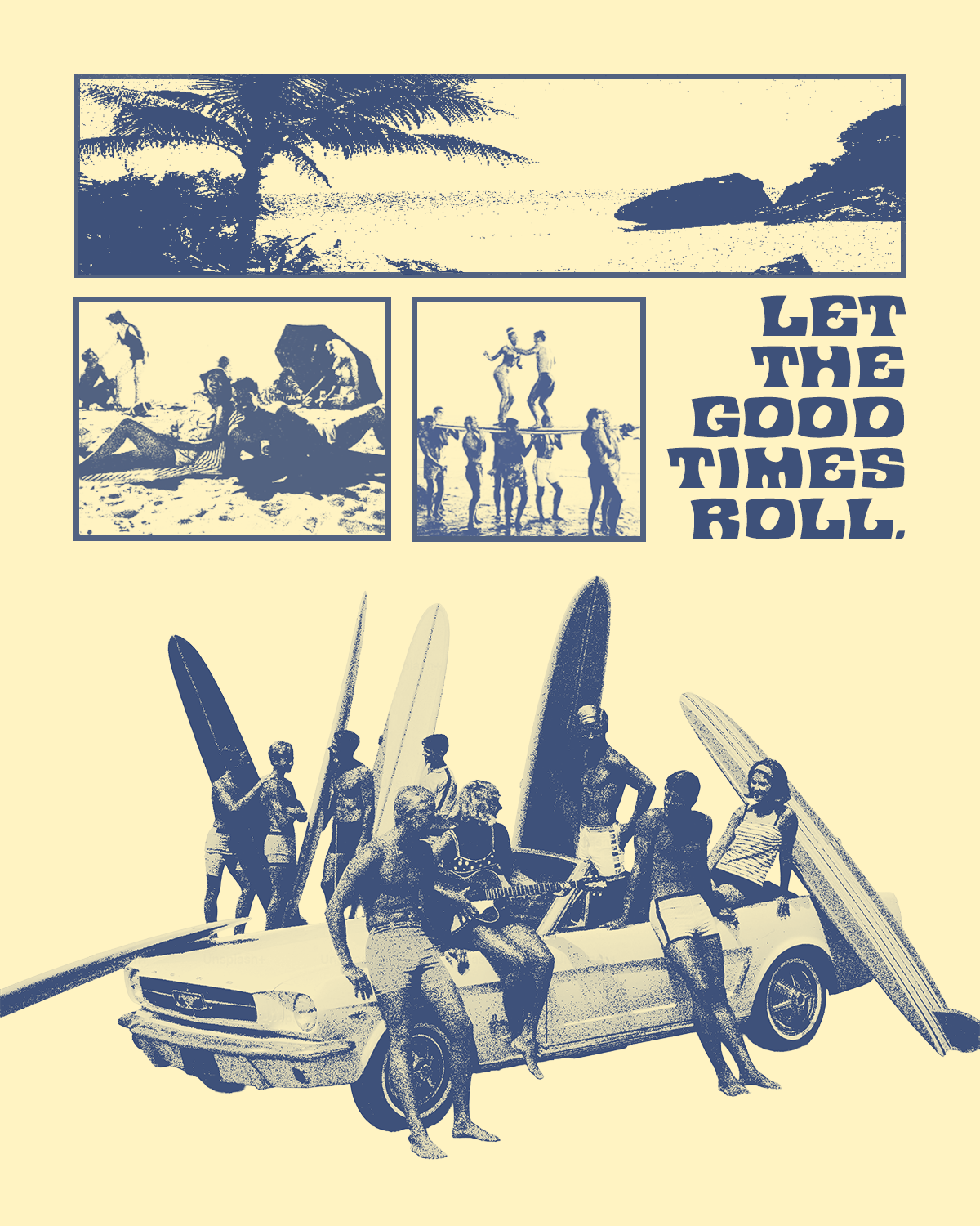 Let the Good Times Roll Surf Poster, …