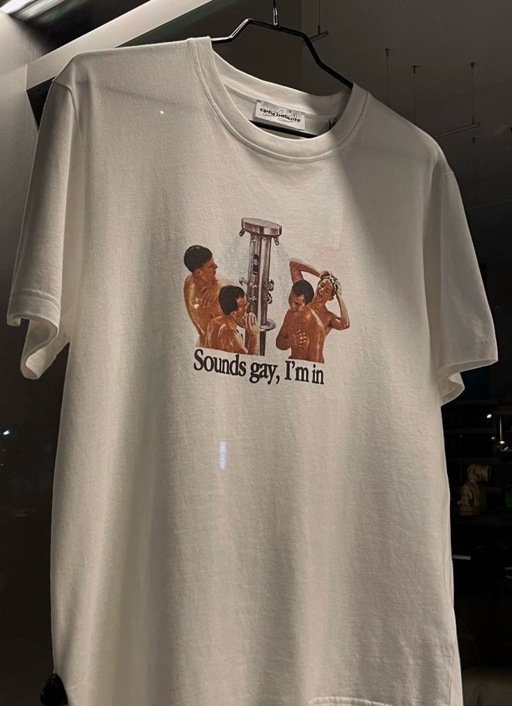 Sounds Gay I’m In T-Shirt – …