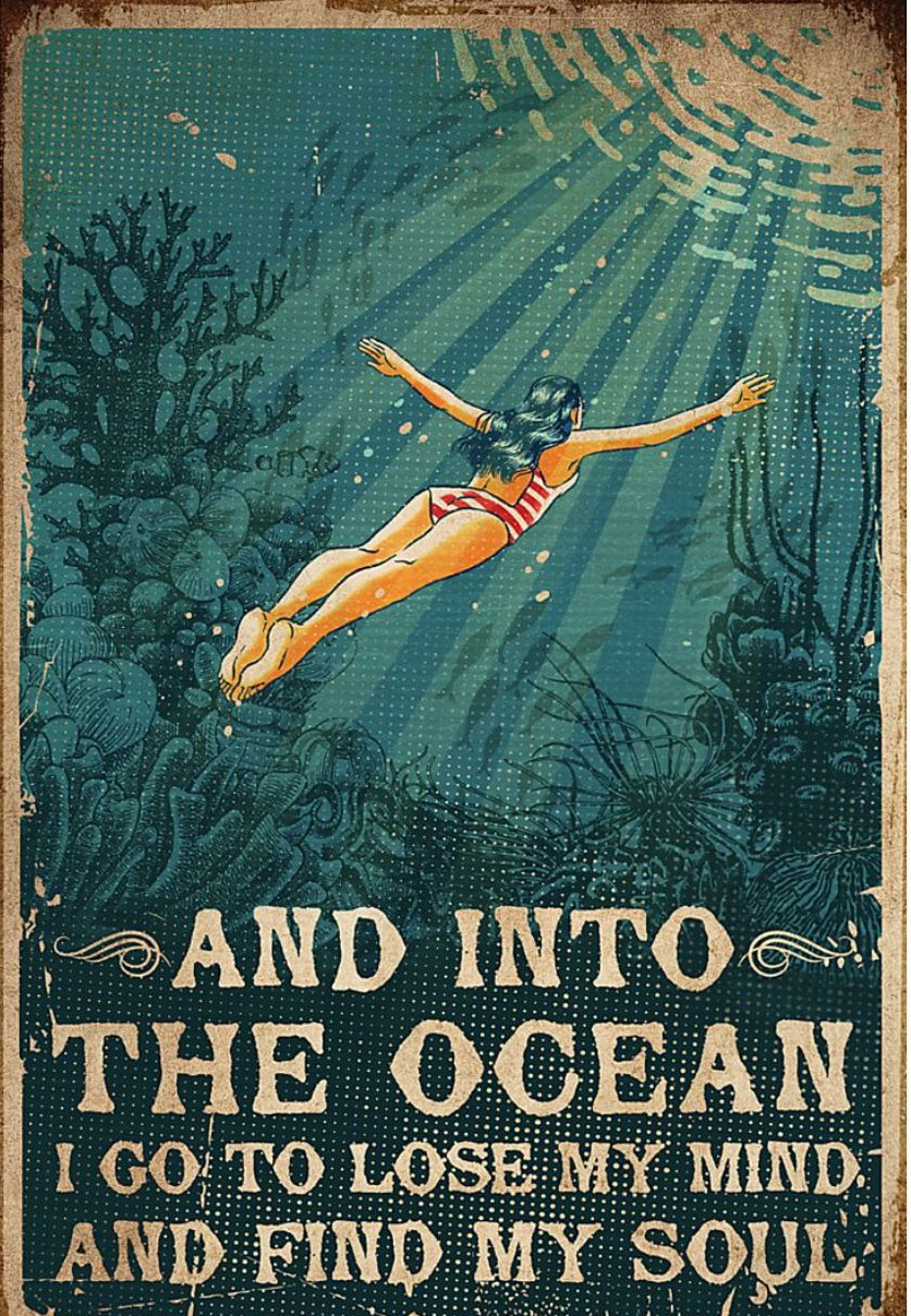 And Into The Ocean I Go To Lose My M …