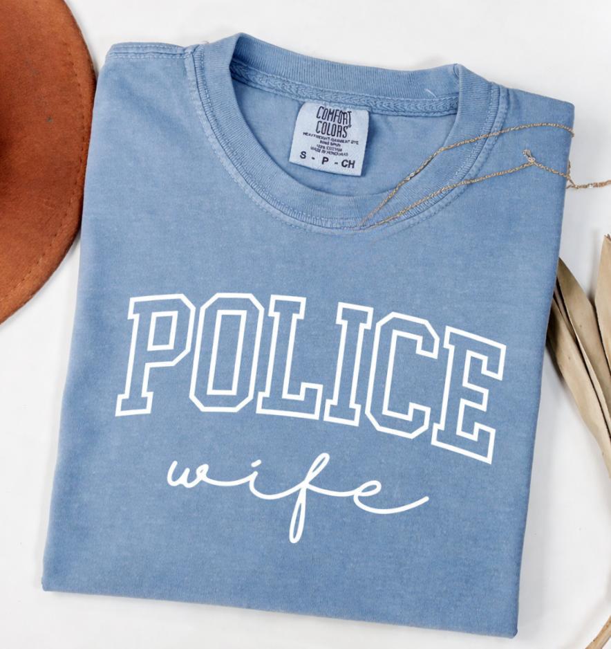 Police Wife Comfort Colors Shirt: La …