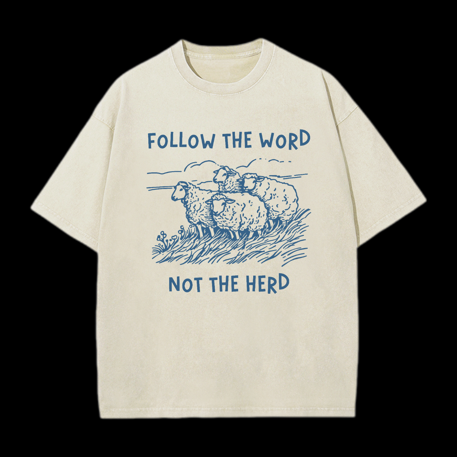 Follow the Word Not the Herd Sheep T &hellip;