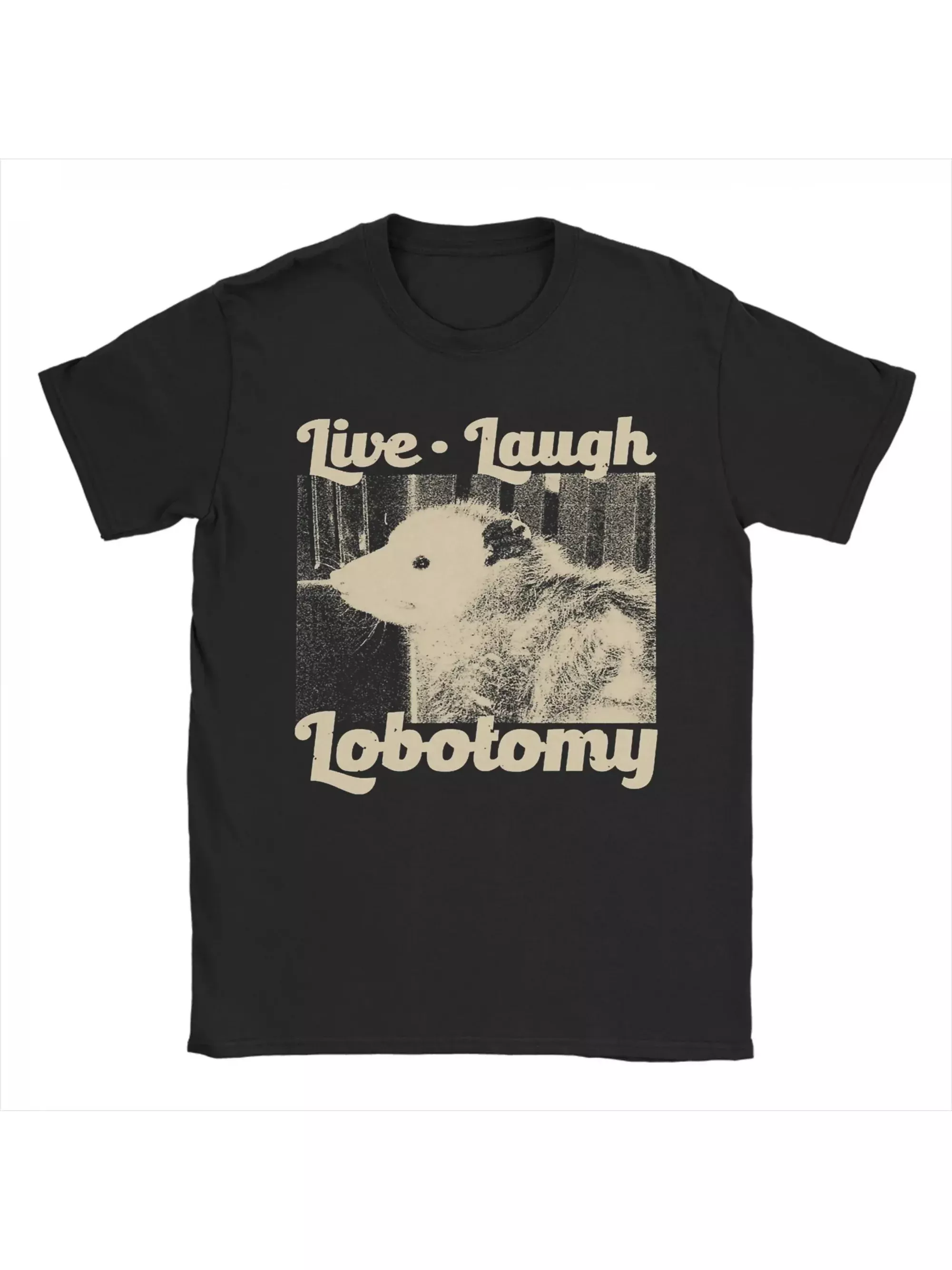 Live Laugh Lobotomy Opossum T-Shirt …