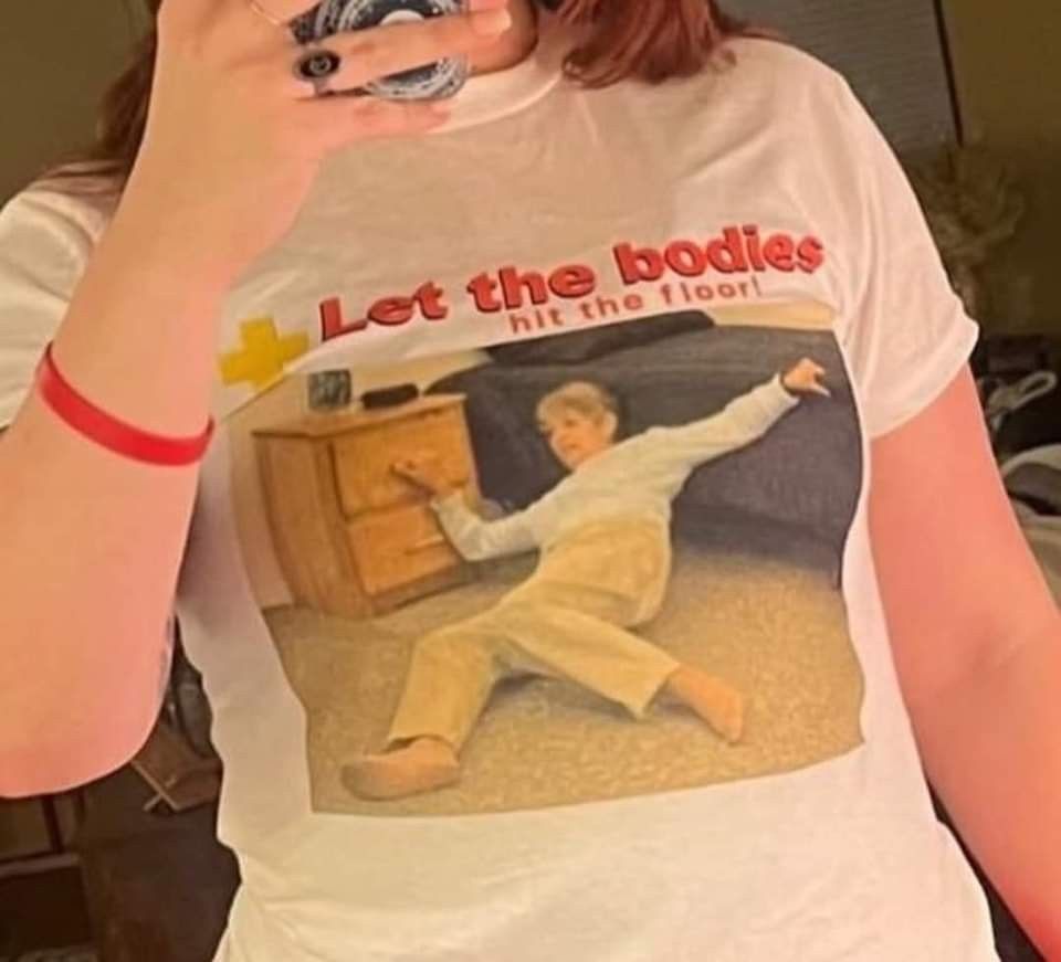 Let the Bodies Hit the Floor T-Shirt …