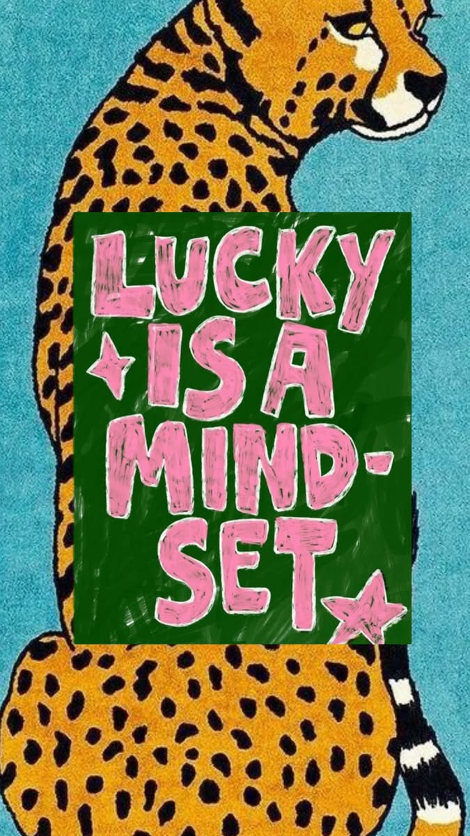 Lucky Is a Mindset Poster, Cheetah M …