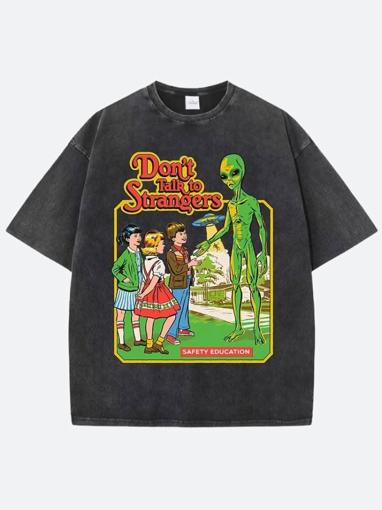 Don’t Talk To Strangers Tee Ou …