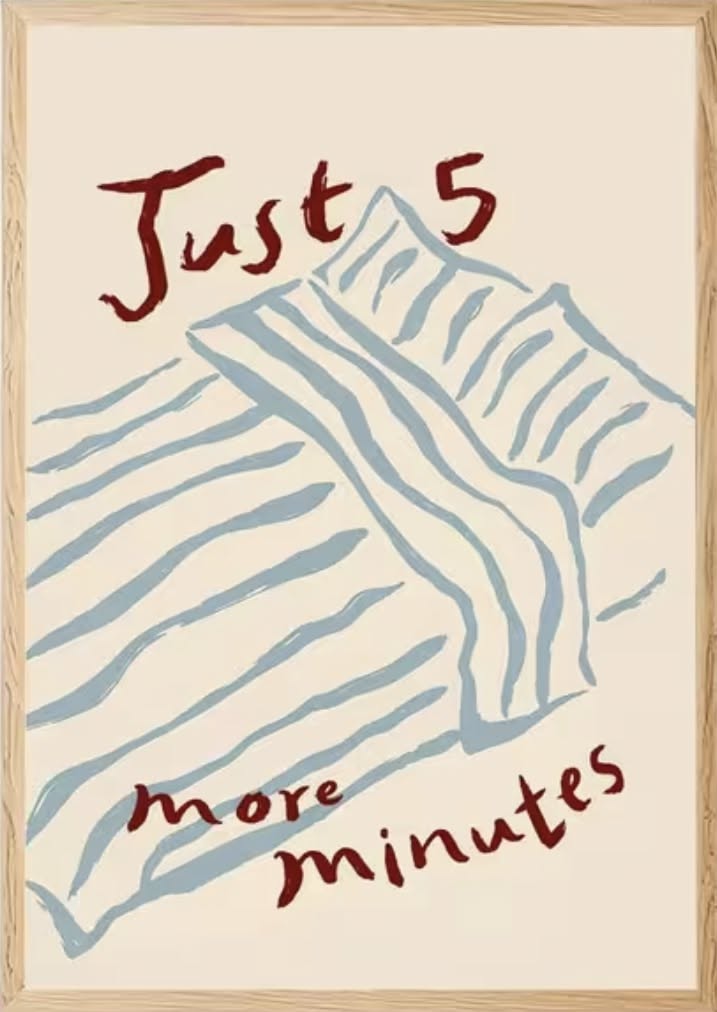 Just 5 More Minutes Poster, Eclectic …