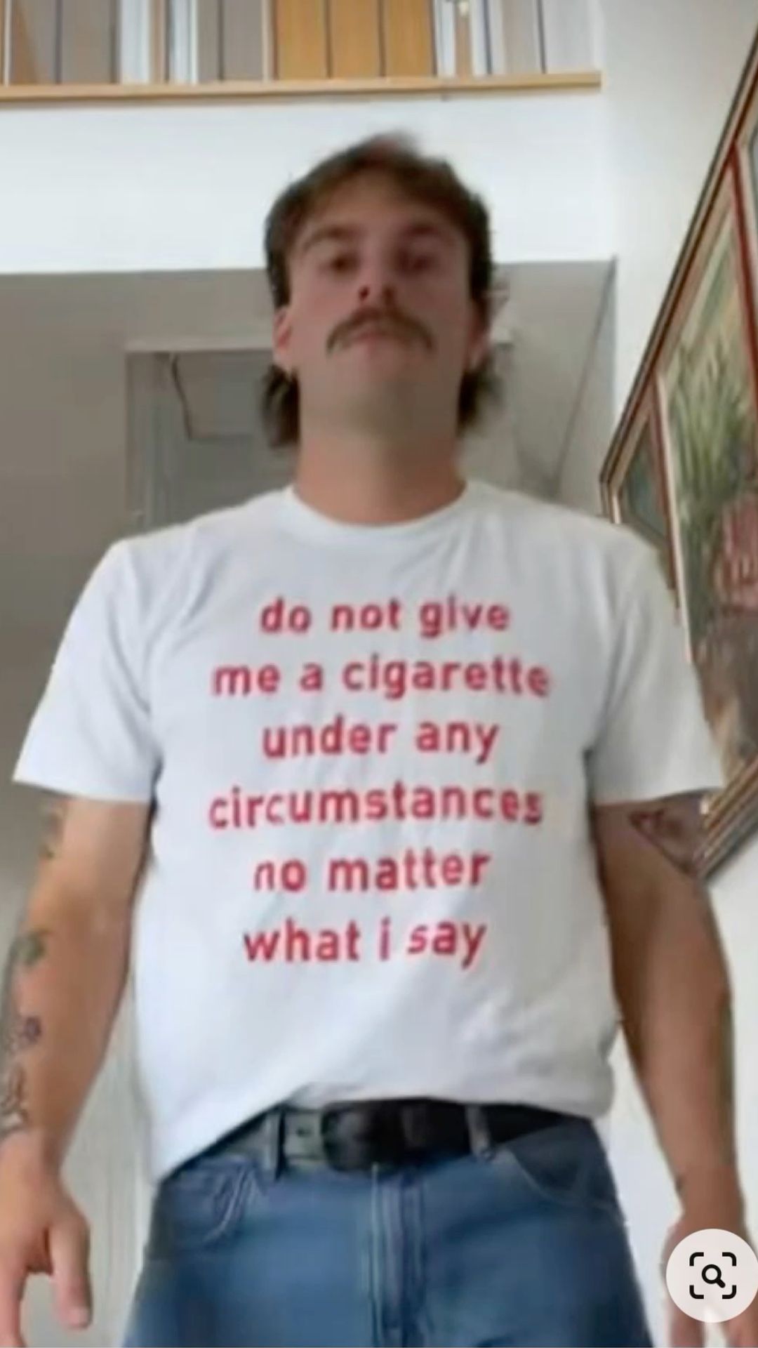 Do Not Give Me a Cigarette T-Shirt …