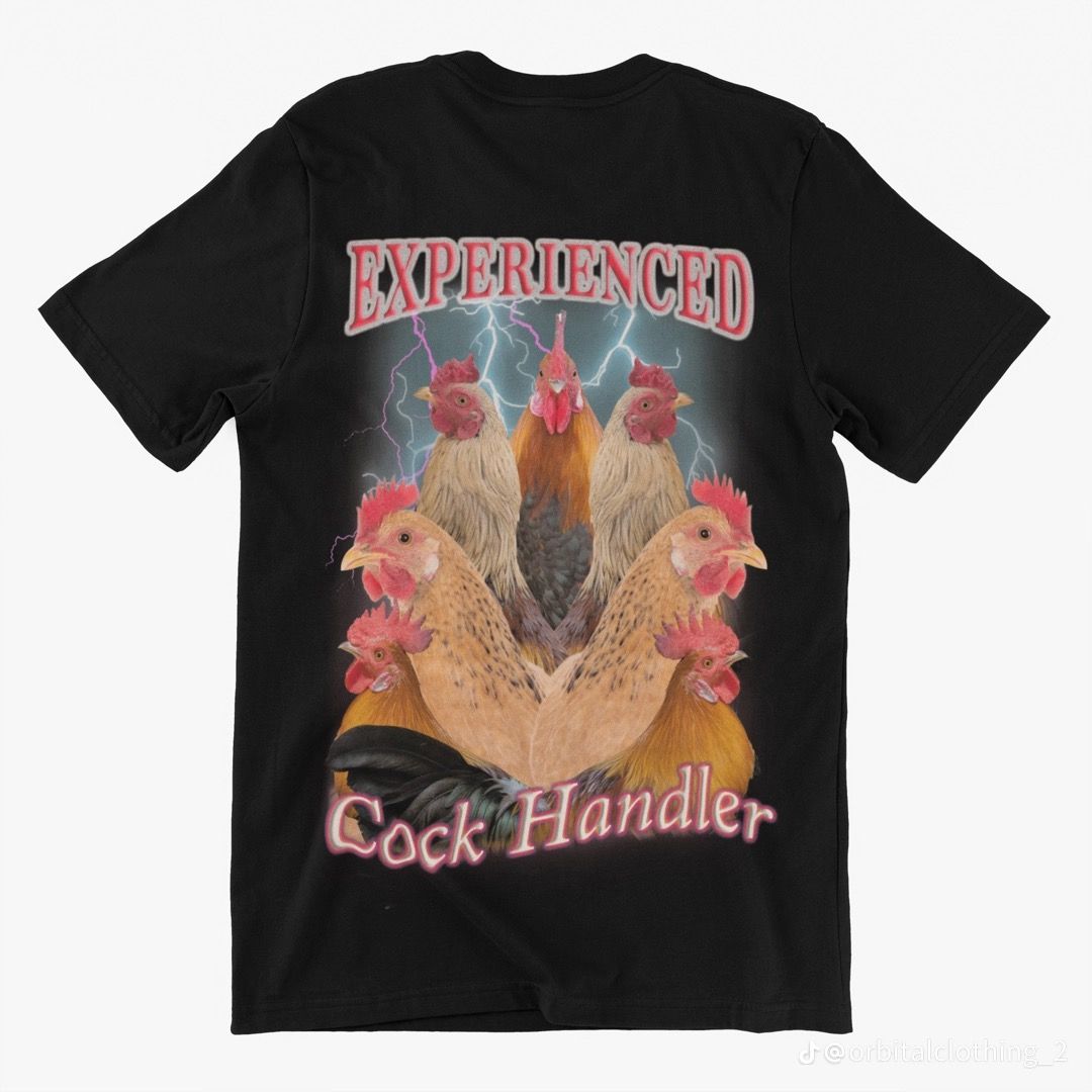 Experienced Cock Handler T-Shirt – &hellip;