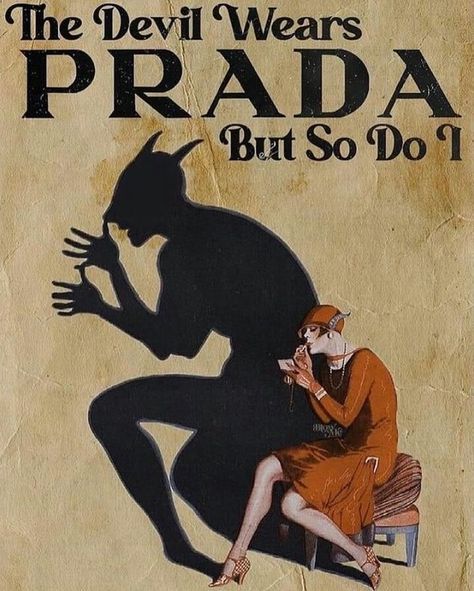 The Devil Wears Fashion but So Do I  &hellip;
