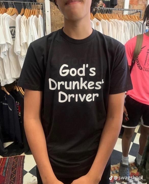God’s Drunkest Driver T-Shirt …