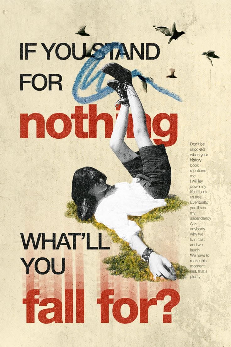 If You Stand for Nothing What Will Y &hellip;