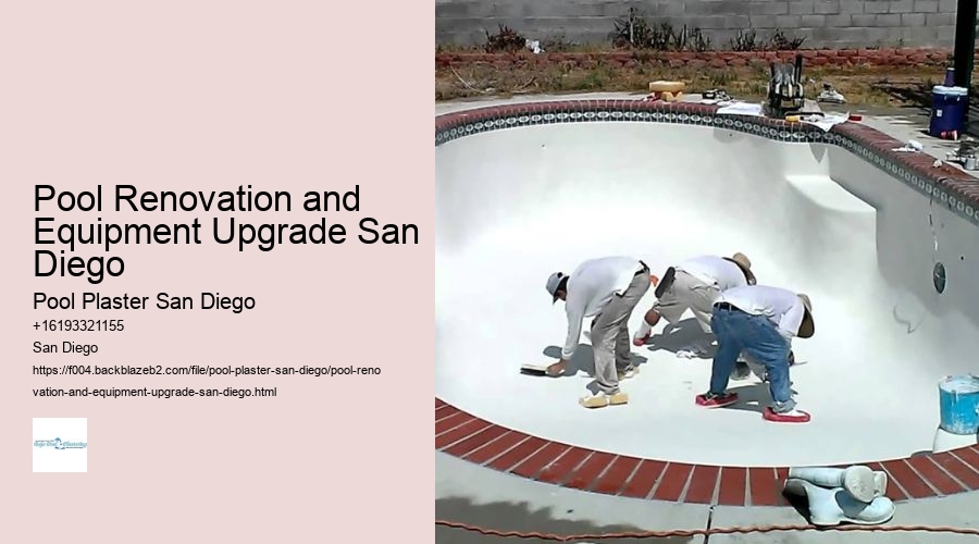 Pool Renovation and Equipment Upgrade San Diego
