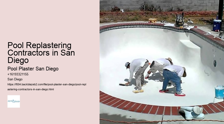 Pool Replastering Contractors in San Diego