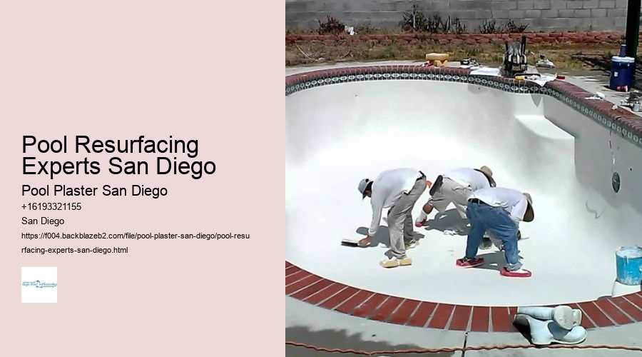 Pool Resurfacing Experts San Diego