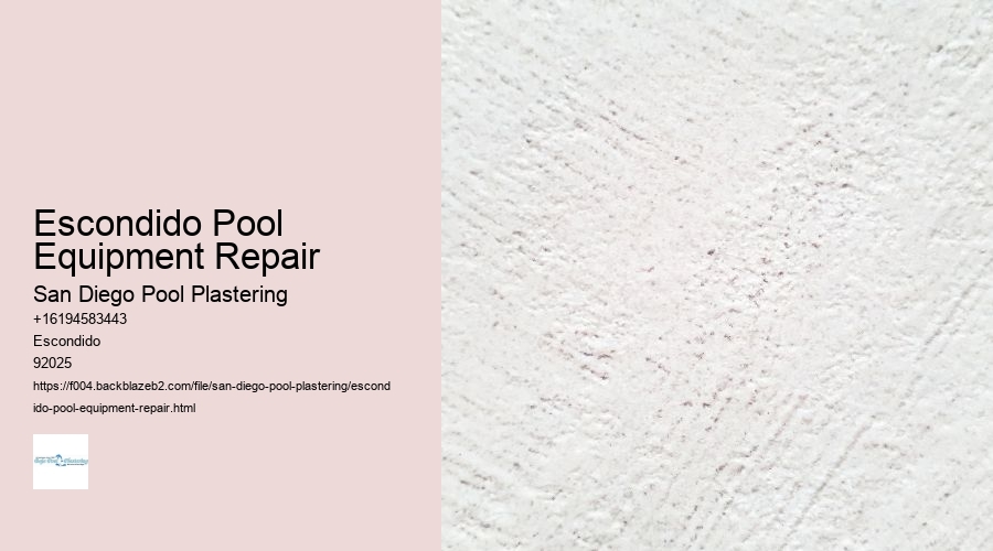 Escondido Pool Equipment Repair