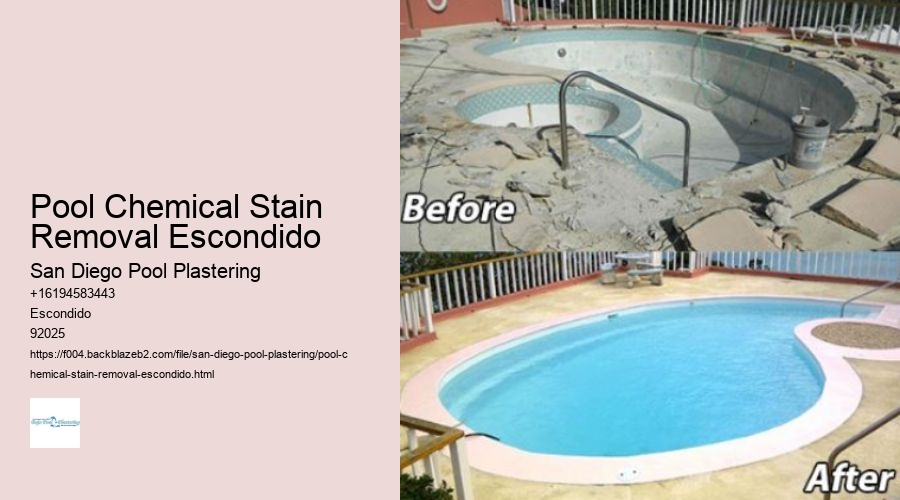 Pool Chemical Stain Removal Escondido