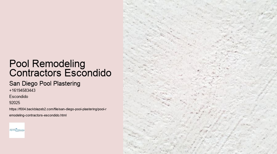 Pool Remodeling Contractors Escondido