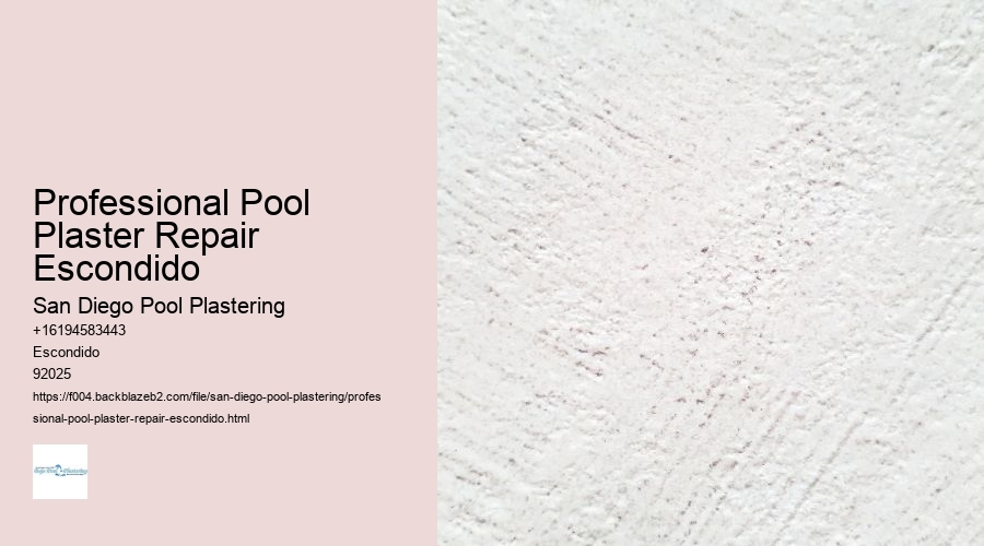 Professional Pool Plaster Repair Escondido