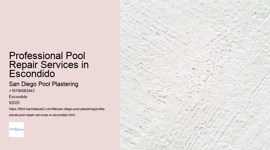 Professional Pool Repair Services in Escondido