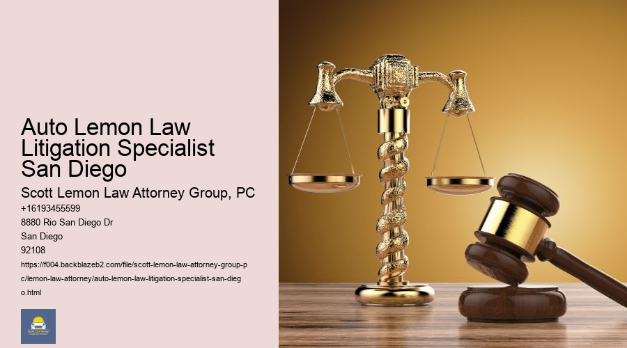Auto Lemon Law Litigation Specialist San Diego