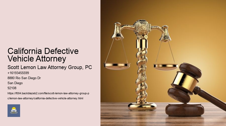 California Defective Vehicle Attorney