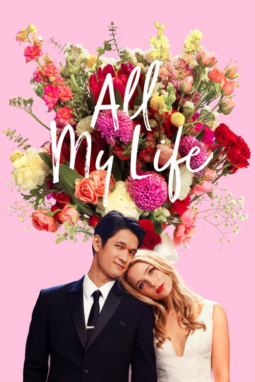 All My Life Screenplay | Screenplays