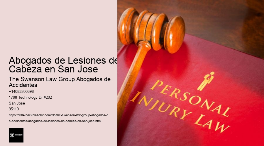 Abogados de Lesiones de Cabeza en San Jose