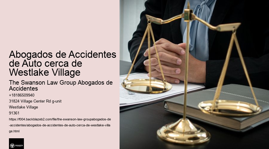 Abogados de Accidentes de Auto cerca de Westlake Village