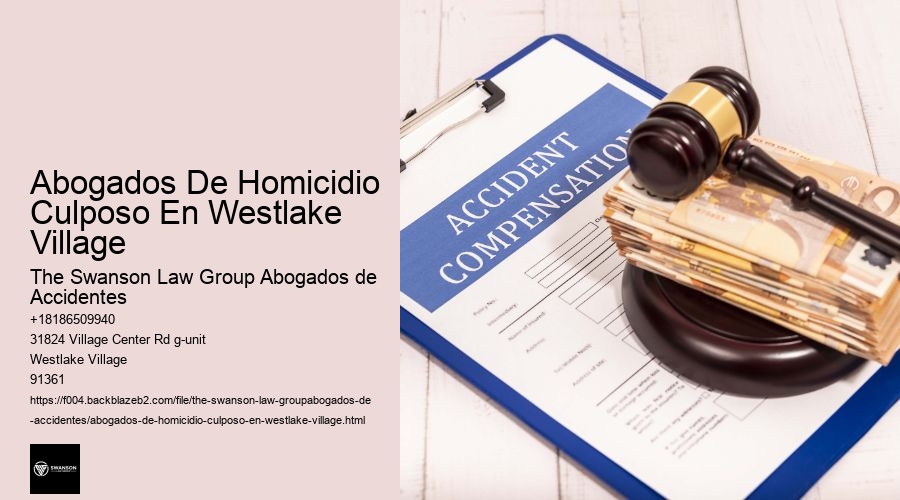 Abogados De Homicidio Culposo En Westlake Village