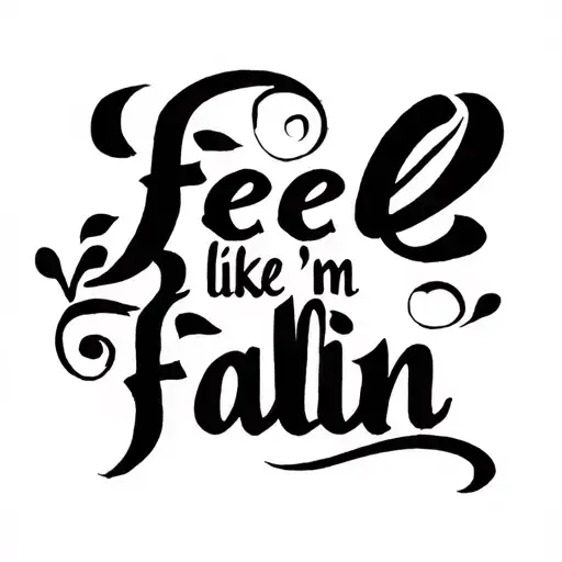I Feel Like I'm Fallin Script