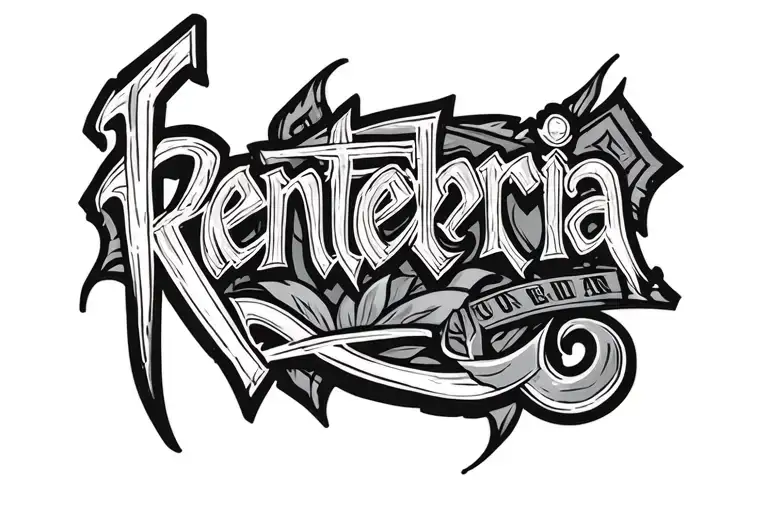Chicano Lettering Saying Renteria