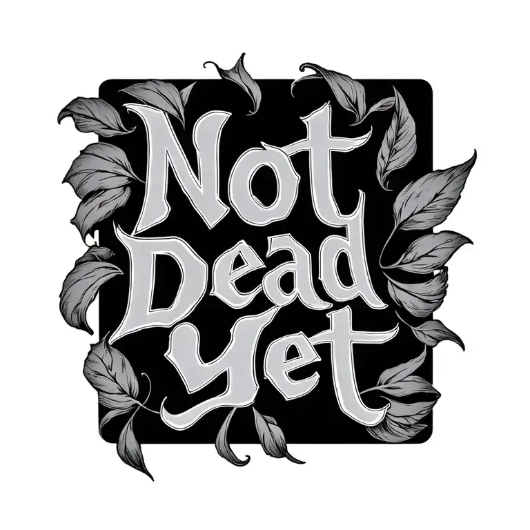 The Words Not Dead Yet In A Minimalistic Design