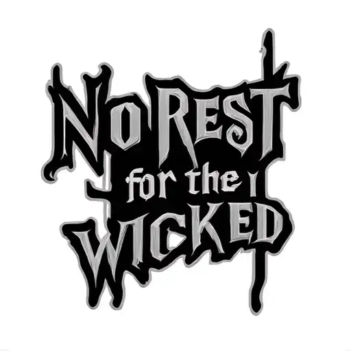 Cross With These Word On Laten No Rest For The Wicked