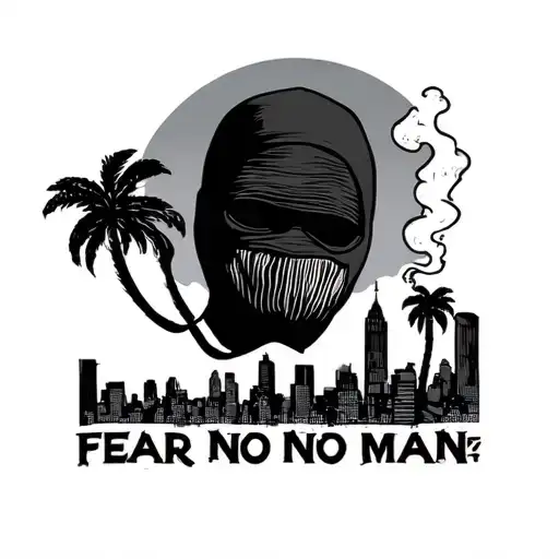 Head In Balaclava Smoking Palm Trees Rising Sun City Skyline Text Fear No Man