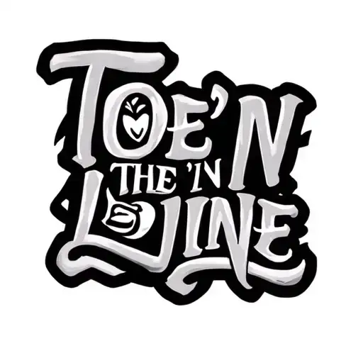 Toe'n The Line Written In The Forearm