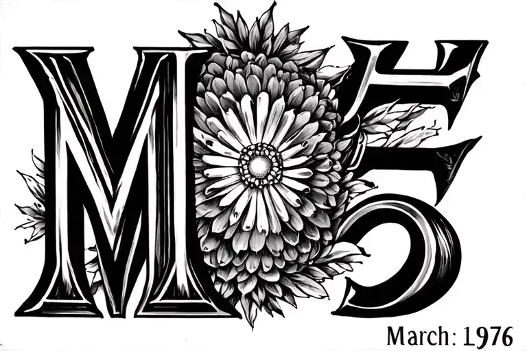 My Moms Birthday In Roman Numerals Sorrounded By Something March 25 1976