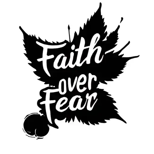 Faith Over Fear Words With Shading More Line Work